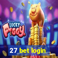 27 bet login